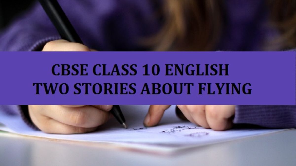 CBSE Class 10 English Chapter 3